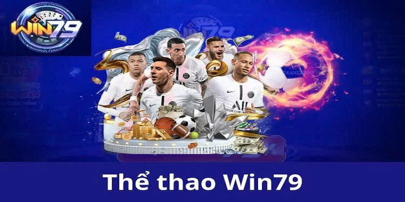 Lý do nên chọn WIN79 để tham gia cược thể thao