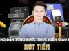 Top88 – 3 Bước Rút Tiền Đơn Giản Mà Không Mất Phí Giao Dịch