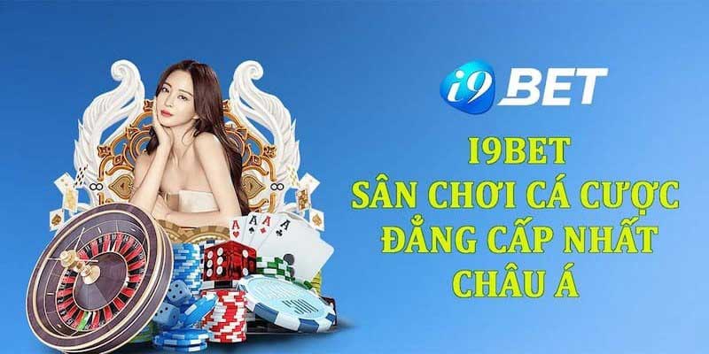 Giới thiệu I9BET về dịch vụ và sản phẩm