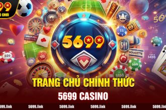 Nhà Cái 5699 – Sân Chơi Cá Cược Uy Tín, An Toàn Hàng Đầu