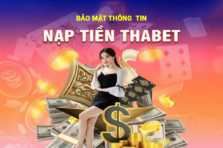 Nạp Tiền Thabet – Nhanh Chóng Tiện Lợi Khuyến Mãi Hấp Dẫn