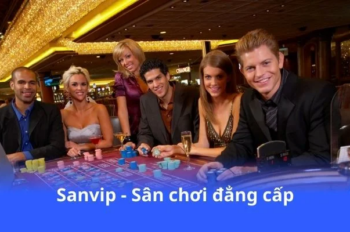 Đăng ký Sanvip – Khởi đầu hành trình giải trí đổi thưởng đỉnh cao