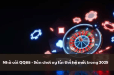 QQ 88 – Nhà Cái Cá Cược Trực Tuyến Uy Tín Hàng Đầu Châu Á