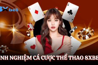 Thể thao 8XBET – điểm đến cá cược lý tưởng hot nhất 2025